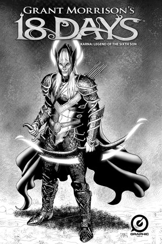 GRANT MORRISON’S 18 DAYS – KARNA: LEGEND OF THE SIXTH SON – BATTLE ARMOR” B&W VARIANT COVER C