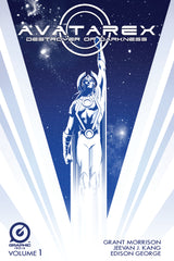 GRANT MORRISON’S AVATAREX: DESTROYER OF DARKNESS VOL 1